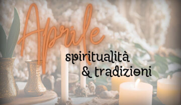 Aprile: Il Mese della Rinascita Spirituale